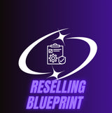 RESELLING BLUEPRINT