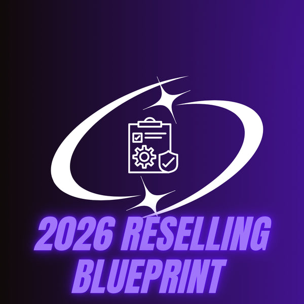 2026 RESELLING BLUEPRINT
