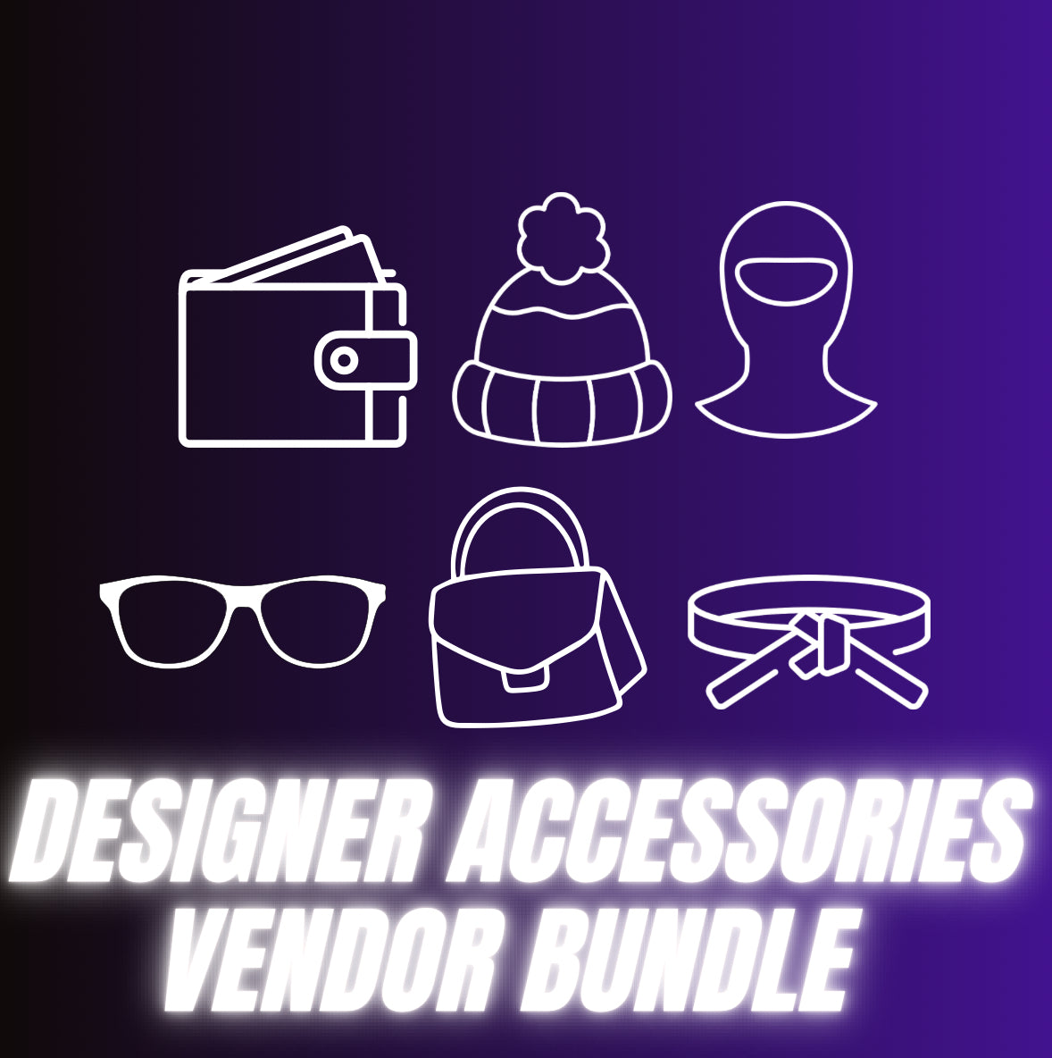 DESIGNER ACCESSORIES VENDOR BUNDLE
